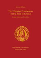 The Ethiopian Commentary on the Book of Genesis: Critical Edition and Translation 3447064307 Book Cover