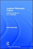 Judaism, Philosophy, Culture: Selected Studies by E. I. J. Rosenthal 0415592631 Book Cover