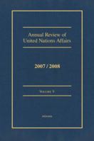 Annual Review of United Nations Affairs 2007/2008, Vol. 5 0195391608 Book Cover