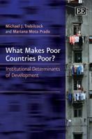What Makes Poor Countries Poor?: Institutional Determinants of Development 085793886X Book Cover
