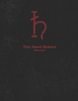 The Hard Return: Mercury 2 (The ARC Series) B0F285TDSS Book Cover
