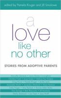 A Love Like No Other 1594482152 Book Cover