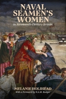 Naval Seamen's Women in Nineteenth-Century Britain 183765011X Book Cover