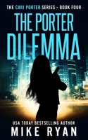 The Porter Dilemma B09QMFRWV2 Book Cover