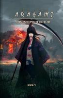 Aragami: A Tale of the Previous Universe 1985892774 Book Cover