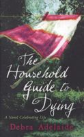 The Household Guide to Dying 0399155597 Book Cover