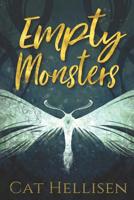 Empty Monsters 1098821890 Book Cover