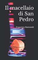 Il macellaio di San Pedro B092BWWG7K Book Cover