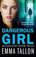 Dangerous Girl 178681515X Book Cover