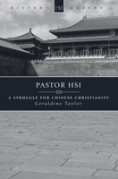 One of China's Scholars: The Early Life and Conversion of Pastor Hsi 1857921593 Book Cover