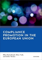 Compliance Promotion in the European Union 0198850042 Book Cover