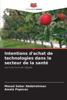 Intentions d'achat de technologies dans le secteur de la santé (French Edition) 6205059401 Book Cover