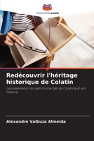Redécouvrir l'héritage historique de Colatin 6207314476 Book Cover