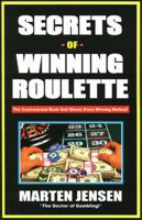Secrets of Winning Roulette 1580420397 Book Cover