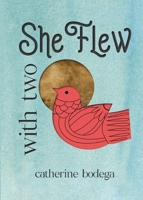 With Two She Flew 1953427030 Book Cover