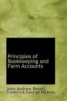 Principles of Bookkeeping and Farm Accounts 1015795579 Book Cover