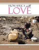 From Africa with Love 1524525243 Book Cover