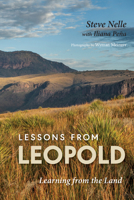 Lessons from Leopold: Learning from the Land (Myrna and David K. Langford Books on Working Lands) 1648432484 Book Cover
