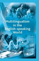 Multilingualism in the English-Speaking World: Pedigree of Nations 0631236139 Book Cover