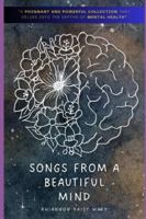 Songs From A Beautiful Mind B0G497X6X5 Book Cover
