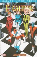Excalibur Visionaries: Alan Davis, Vol. 1 0785137408 Book Cover