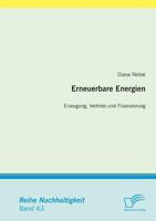 Erneuerbare Energien: Erzeugung, Vertrieb Und Finanzierung 3842862466 Book Cover