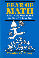 Fear of Math: How to Get over It and Get on With Your Life 0813520991 Book Cover