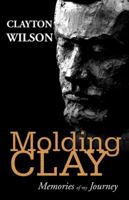 Molding Clay 074149695X Book Cover