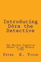 Introducing Dora the Detective 1500859567 Book Cover