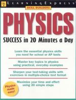 Physics Success in 20 Minutes a Day 1576854973 Book Cover