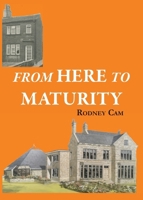 From Here to Maturity 178792050X Book Cover