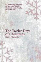 The Twelve Days of Christmas 0956427707 Book Cover