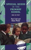 Special Needs in the Primary School: One in Five? 0304705640 Book Cover