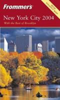 Frommer's New York City 2004 0764539043 Book Cover