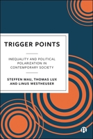 Triggerpoints: Agreement and Division in Contemporary Society 1529254035 Book Cover