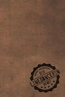 Gepr�ft und Best�tigt beste Linedancerin der Welt: inkl. Terminplaner Kalender 2020 ★ Das perfekte Geschenk f�r Frauen, die in einer Lienie tanzen Geschenkidee Geschenke 1711251984 Book Cover