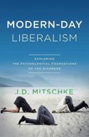 Modern-Day Liberalism 1944212124 Book Cover