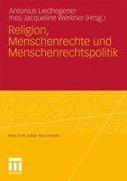 Religion, Menschenrechte und Menschenrechtspolitik 353117312X Book Cover