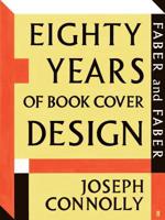 Faber and Faber: Eighty years of book cover design 0571240011 Book Cover