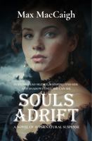 SOULS ADRIFT: A Story of Love and Loss as Deep and Mysterious as the Sea (Souls Series) B0DT1JSJND Book Cover