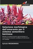 Selezione morfologica dell'amaranto per il sistema sementiero beninese (Italian Edition) 6202470402 Book Cover