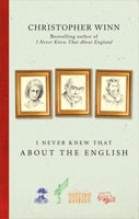 I Never Knew That About the English 0091926734 Book Cover