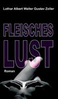Fleischeslust 374390831X Book Cover