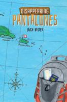 Disappearing Pantalones 1546726616 Book Cover