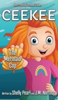 CEEKEE The Mermaid Cop B0CT28439G Book Cover