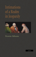 Intimations of a Realm in Jeopardy 0889842493 Book Cover