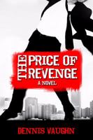 The Price of Revenge 0984235817 Book Cover