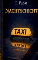 Nachtschicht (German Edition) 3695750847 Book Cover