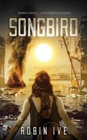 Songbird 1985803305 Book Cover