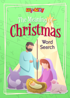 The Meaning of Christmas - IttyBitty Activity Book 1684344042 Book Cover